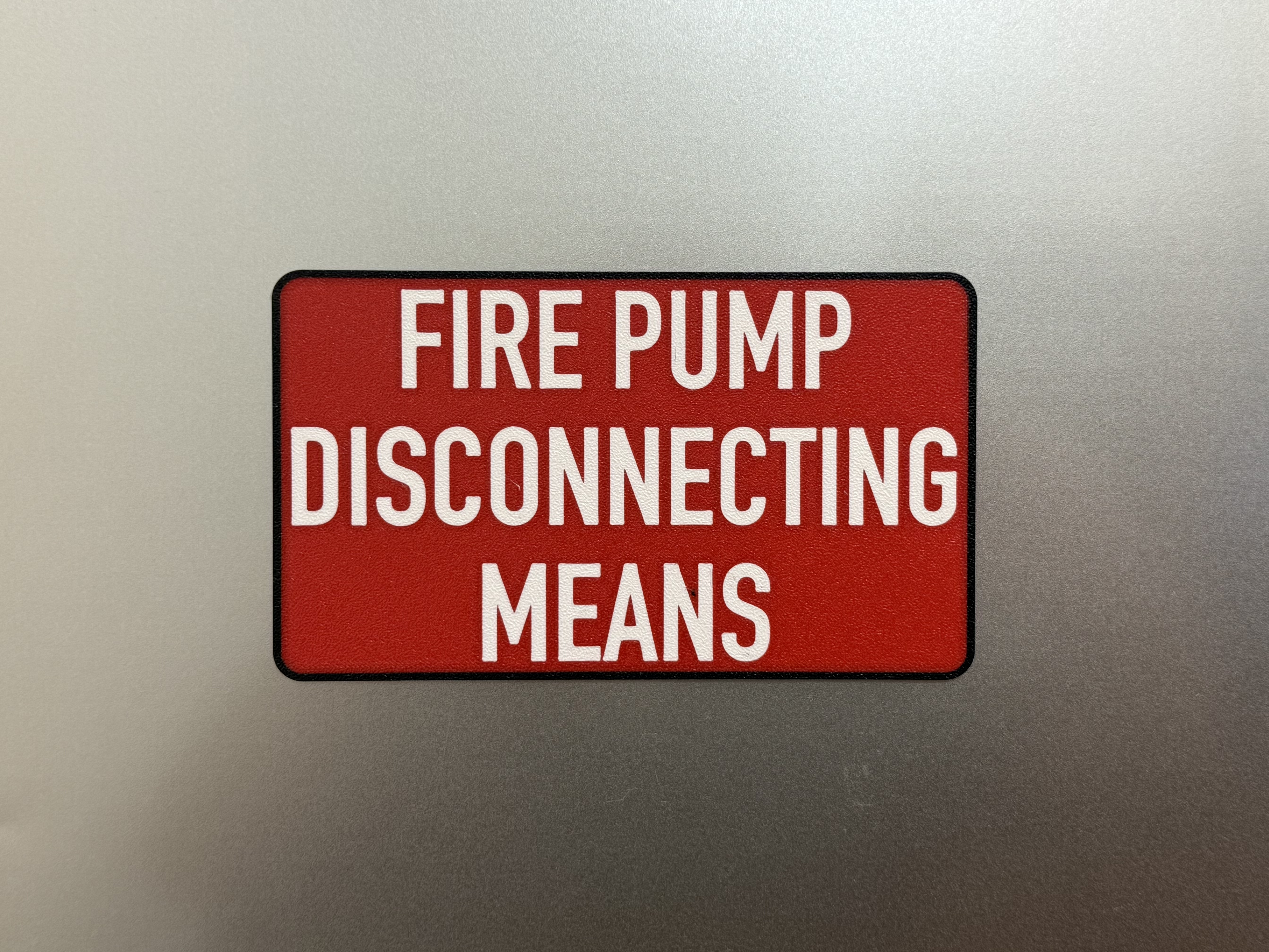 FIRE PUMP DISCONNECTING MEANS Compliance Sign